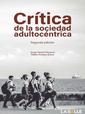 cover image of Crítica de la sociedad adultocéntrica